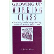 Growing Up Working Class