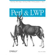 Perl & LWP, 1st Edition