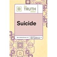 The Truth About Suicide
