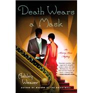 Death Wears a Mask An Amory Ames Mystery