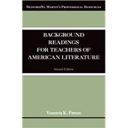 Background Readings for Teachers of American Literature