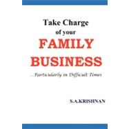 Take Charge of Your Family Business