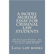 A Model Murder Essay for Criminal Law Students