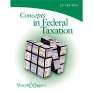 Concepts in Federal Taxation 2011, 18th Edition