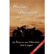 Huellas y horizontes / Tracks and Horizons