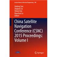 China Satellite Navigation Conference Csnc 2015