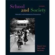School and Society : Historical and Contemporary Perspectives with PowerWeb