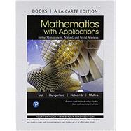Mathematics with Applications In the Management, Natural, and Social Sciences, Books a la Carte