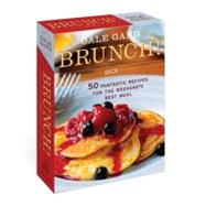 Brunch Deck : 50 Fantastic Recipes for the Weekend's Best Meal