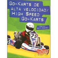 Go-karts De Alta Velocidad / High Speed Go-karts