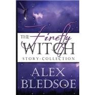 The Firefly Witch Story Collection