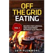 Off the Grid Eating