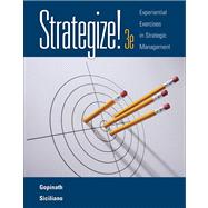Strategize! Experiential Exercises in Strategic Management (with Web Site Printed Access Card)