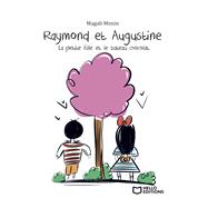 Raymond et Augustine, La petite fille et le bateau chocolat