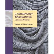 Contemporary Trigonometry A Graphing Approach (with CD-ROM and iLrn™ Tutorial)