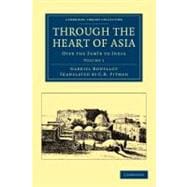 Through the Heart of Asia