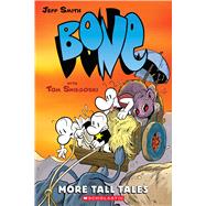 More Tall Tales: A Graphic Novel (BONE Companion)