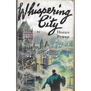 Whispering City