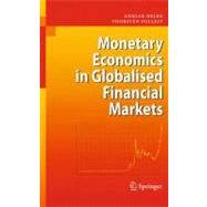Monetary Economics in Globalised Financial Markets