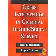 Crisis Intervention in Criminal Justice/social Service