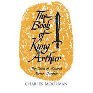 The Book of Kyng Arthur