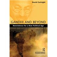 Gandhi and Beyond
