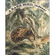 A Rare Bird, Indeed!