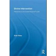 Divine Intervention: Metaphysical and Epistemological Puzzles