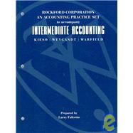 Intermediate Accounting, Rockford Corporation: An Accounting Practice Set, 11th Edition