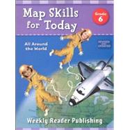 Map Skills for Today: All Around the World