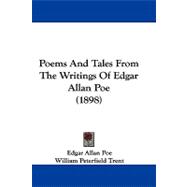 Poems and Tales from the Writings of Edgar Allan Poe