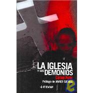 La Iglesia y sus demonios/ The Church and it's Demons