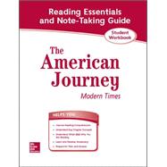 The American Journey, Modern Times, Reading Essentials and Note-Taking Guide