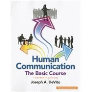Human Communication The Basic Course,9780133866384