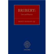 Bribery: Law and Practice