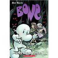 Eyes of the Storm: A Graphic Novel (BONE #3)