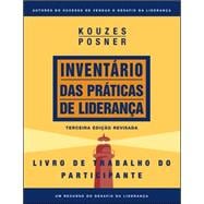 The Leadership Practices Inventory 3rd Edition, Participant's Workbook (Portuguese)