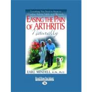 Easing the Pain of Arthritis Naturally