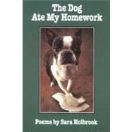 The Dog Ate My Homework