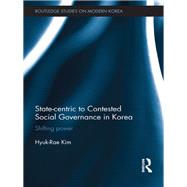 State-centric to Contested Social Governance in Korea