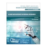 AI and Data Science in Medical Research,9780443276385