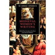 The Cambridge Companion to Medieval Women's Writing