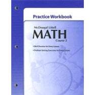 Math Course 2, Grades 6-8 Practice Workbook: Mcdougal Littell Middle School Math