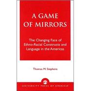 A Game of Mirrors