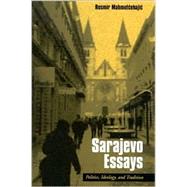 Sarajevo Essays