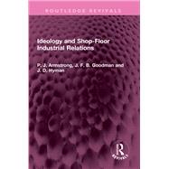 Ideology and Shop-Floor Industrial Relations