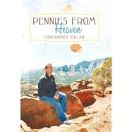 Pennies from Heaven : A Medium's Two Cents on Life and Death