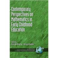 Contemporary Perspectives on Mathematics in Early Childhood Education