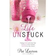 Life Unstuck