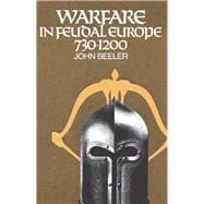 Warfare in Feudal Europe, 730-1200